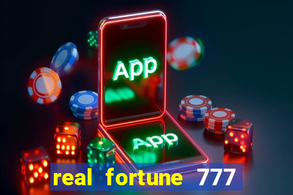 real fortune 777 paga mesmo